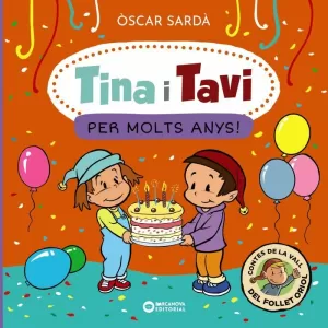 TINA I TAVI. PER MOLTS ANYS!