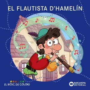 EL FLAUTISTA D'HAMELIN