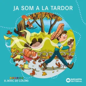 JA SOM A LA TARDOR