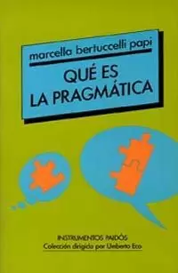 QUE ES LA PRAGMATICA QUE ES LA PRAGMATICA