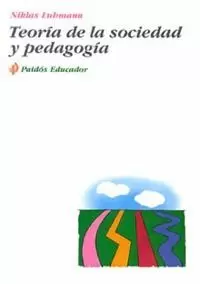 TEORIA DE LA SOCIEDAD Y PEDAGO