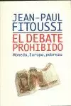 DEBATE PROHIBIDO,EL