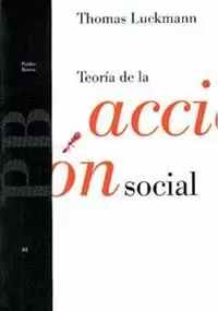 TEORIA DE LA ACCION SOCIAL TEORIA DE LA ACCION SOCIAL