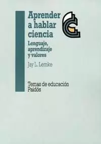 APRENDER A HABLAR CIENCIA APRENDER A HABLAR CIENCIA