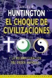 CHOQUE DE CIVILIZACIONES,EL