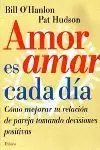 AMOR ES AMAR CADA DIA