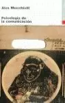 PSICOLOGIA DE LA COMUNICACION PSICOLOGIA DE LA COMUNICACION