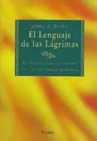 LENGUAJE DE LAS LAGRIMAS,EL