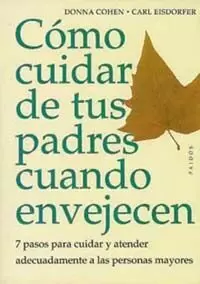 COMO CUIDAR DE TUS PADRES CUAN COMO CUIDAR DE TUS PADRES CUAN