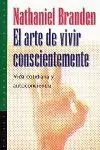 ARTE DE VIVIR CONSCIENTEMENTE ARTE DE VIVIR CONSCIENTEMENTE