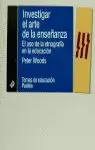 INVESTIGAR ARTE DE LA ENSEÑANZ INVESTIGAR ARTE DE LA ENSEÑANZ