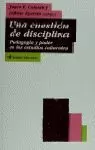 CUESTION DE DISCIPLINA,UNA