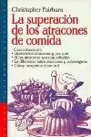 SUPERACION DE LOS ATRACONES DE