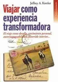 VIAJAR COMO EXPERIENCIA TRANSFORMADORA