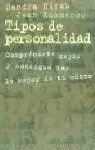 TIPOS DE PERSONALIDAD TIPOS DE PERSONALIDAD