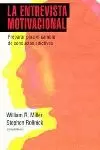 ENTREVISTA MOTIVACIONAL,LA ENTREVISTA MOTIVACIONAL,LA