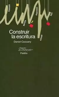 CONSTRUIR LA ESCRITURA CONSTRUIR LA ESCRITURA