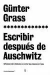 ESCRIBIR DESPUES DE AUSCHWITZ ESCRIBIR DESPUES DE AUSCHWITZ