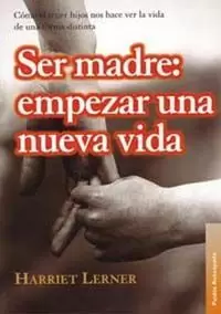 SER MADRE EMPEZAR UNA NUEVA VI SER MADRE EMPEZAR UNA NUEVA VI