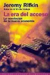 ERA DEL ACCESO,LA ERA DEL ACCESO,LA