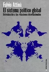 SISTEMA POLITICO GLOBAL,EL SISTEMA POLITICO GLOBAL,EL