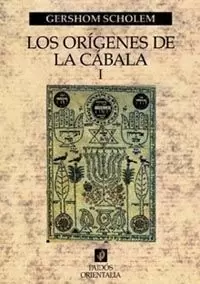 ORIGENES DE LA CABALA I,LOS ORIGENES DE LA CABALA I,LOS