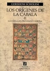 ORIGENES DE LA CABALA II,LOS