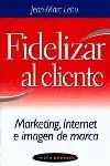 FEDELIZAR AL CLIENTE