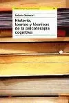 HISTORIA TEORIAS Y TECNICAS DE LA PSICOTERAPIA COG