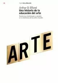 HISTORIA DE LA EDUCACION DEL ARTE  UNA