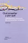 QUE ENSEÑAR Y POR QUE QUE ENSEÑAR Y POR QUE