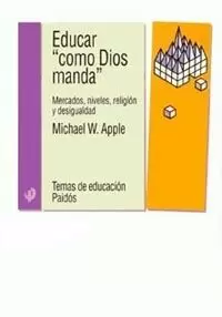 EDUCAR COMO DIOS MANDA EDUCAR COMO DIOS MANDA