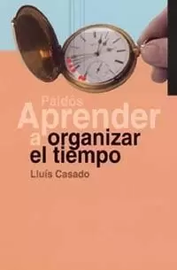 APRENDER A ORGANIZAR EL TIEMPO APRENDER A ORGANIZAR EL TIEMPO