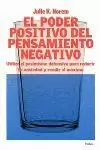 PODER POSITIVO DEL PENSAMIENTO NEGATIVO EL PODER POSITIVO DEL PENSAMIENTO NEGATIVO EL