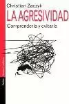AGRESIVIDAD LA AGRESIVIDAD LA