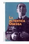 LA AUTENTICA ODESSA LA AUTENTICA ODESSA
