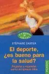 DEPORTE ES BUENO PARA LA SALUD? DEPORTE ES BUENO PARA LA SALUD?
