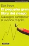 PEQUEÑO GRAN LIBRO DEL RIESGO PEQUEÑO GRAN LIBRO DEL RIESGO