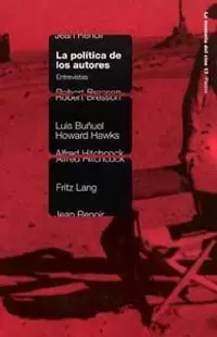 POLITICA DE LOS AUTORES LA POLITICA DE LOS AUTORES LA