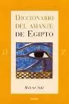 DIC.DEL AMANTE DE EGIPTO DIC.DEL AMANTE DE EGIPTO