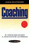 COACHING. EL METODO PARA MEJORAR EL RENDIMIENTO DE LAS PERSONAS