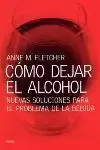 COMO DEJAR EL ALCOHOL