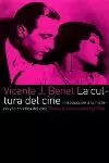 CULTURA DEL CINE LA CULTURA DEL CINE LA