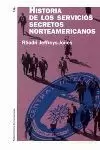HISTORIA SERVICIOS SECRETOS NORTEAMAERICANOS HISTORIA SERVICIOS SECRETOS NORTEAMAERICANOS