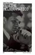 CINE MELODRAMATICO CINE MELODRAMATICO