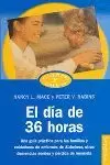 DIA DE 36 HORAS EL DIA DE 36 HORAS EL
