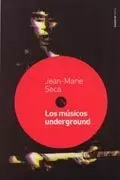 MUSICOS UNDERGOUND LOS MUSICOS UNDERGOUND LOS