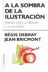 A LA SOMBRA DE LA ILUSTRACION A LA SOMBRA DE LA ILUSTRACION