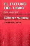 FUTURO DEL LIBRO EL FUTURO DEL LIBRO EL