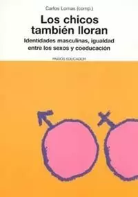 CHICOS TAMBIEN LLORAN LOS CHICOS TAMBIEN LLORAN LOS